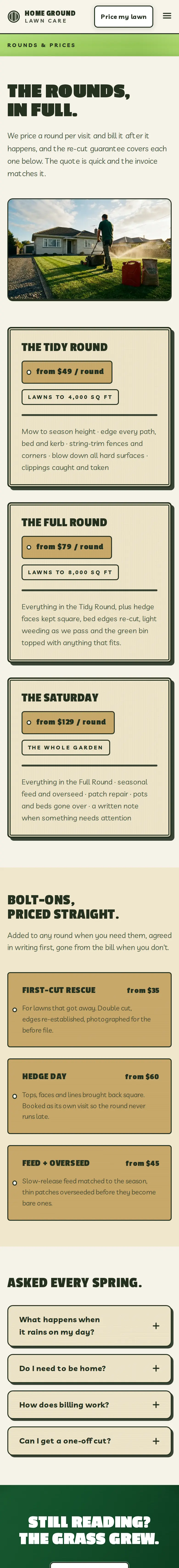 Home Ground Lawn Care, the Rounds & prices page